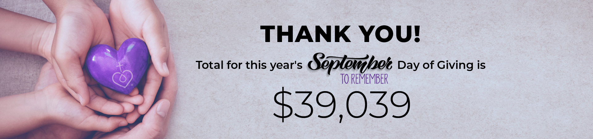 Thank you! Total for this year's September to Remember: $39,039.